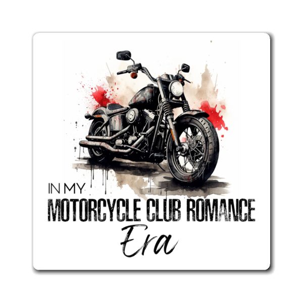 In My Motorcycle Club Romance Era Magnet For Sale