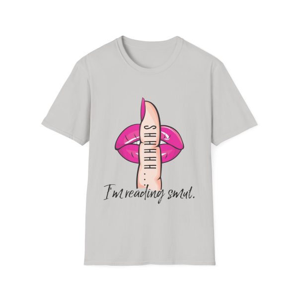 Shhhhh...I m Reading Smut T-Shirt (Pink) Online Hot Sale