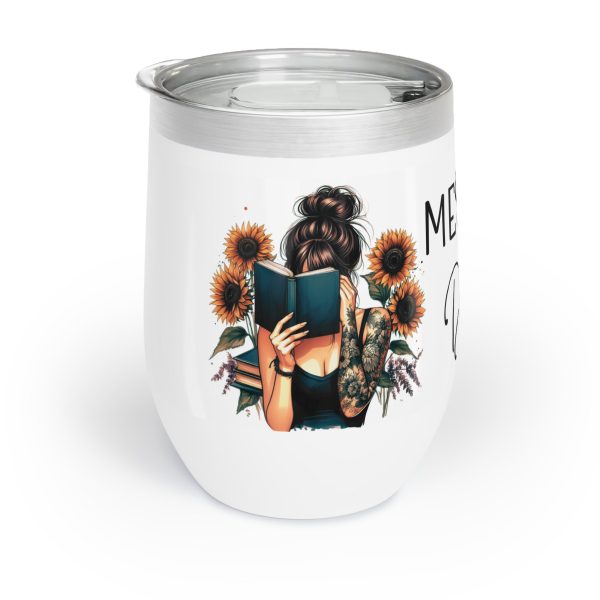 Messy Buns and Dirty Books - Chill Wine Tumbler on Sale