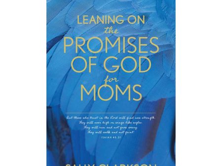 Leaning On The Promises Of God For Moms (Mass Market Paperback) For Sale