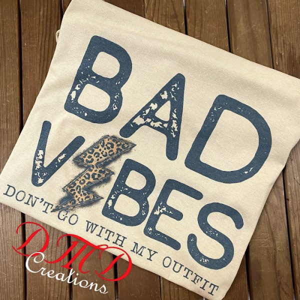 Bad Vibes  Sublimation shirt Supply