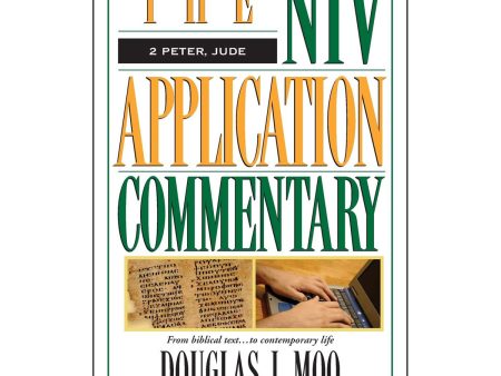 2 Peter, Jude The NIV Application Commentary (The NIV Application Commentary)(Hardcover) Hot on Sale