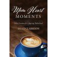 Mom Heart Moments (Paperback) on Sale