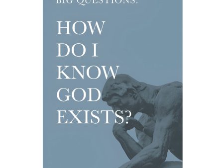 Big Questions: How Do I Know God Exists? (Paperback) Fashion