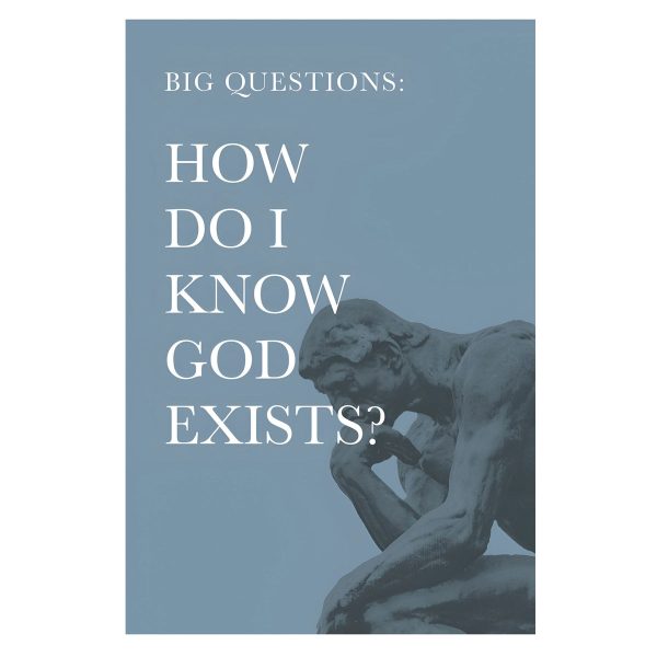 Big Questions: How Do I Know God Exists? (Paperback) Fashion