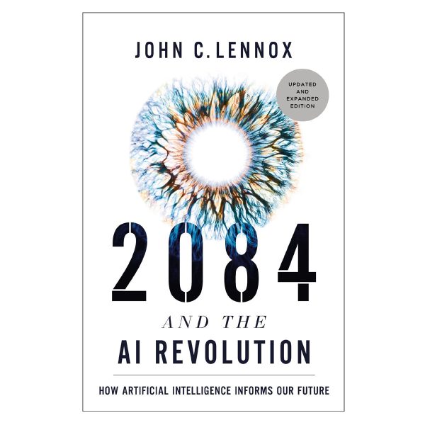 2084 and the AI Revolution Updated: How AI Informs Our Future (Hardcover) Online now