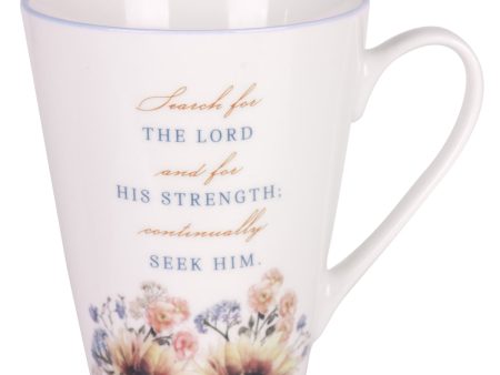 Search for the Lord and His Strength, Continually Seek Him Ceramic Mug Online Hot Sale