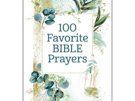 100 Favorite Bible Prayers (Hardcover) Cheap