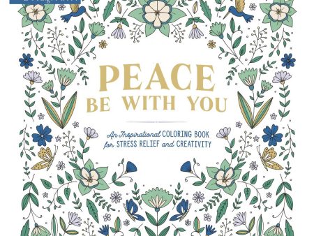 Peace Be With You: Inspirational Coloring Book (Coloring Faith)(Paperback) Fashion