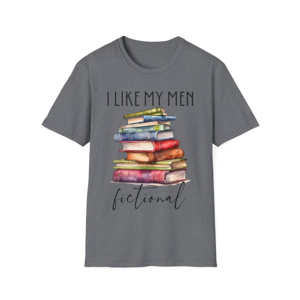 I Like My Men Fictional T-Shirt Discount