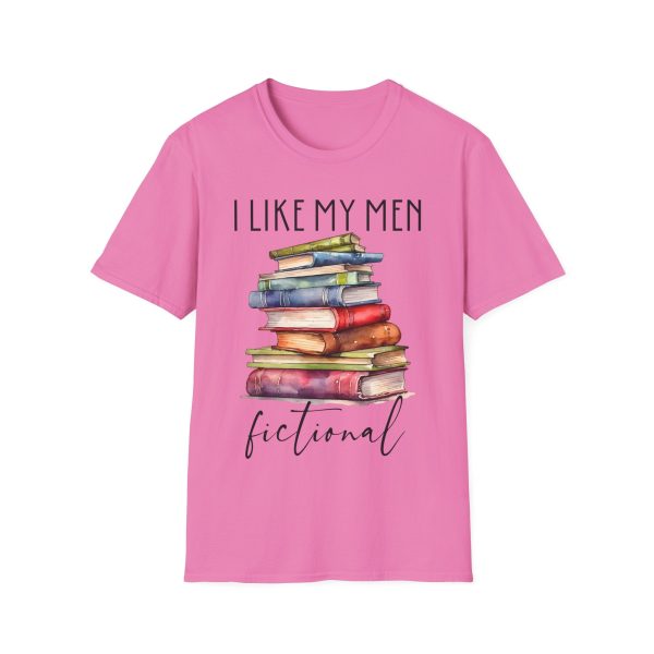 I Like My Men Fictional T-Shirt Discount