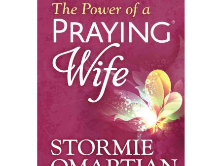 The Power Of A Praying Wife Book Of Prayers (Paperback) Discount