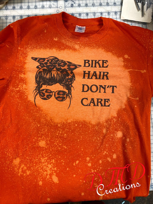 Messy Bun Bike Hair Don t Care Sublimation Bleached Shirt For Cheap