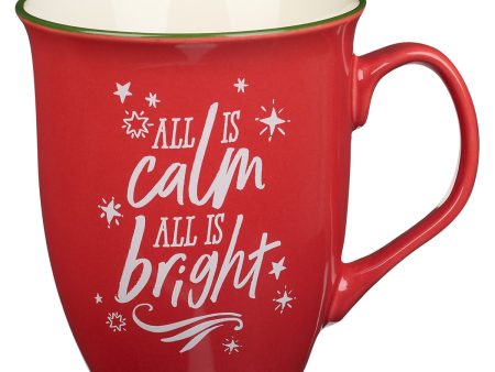 All Is Calm, All Is Bright Red Ceramic Mug on Sale