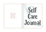 Self care journal notebook cover (2 sizes available) machine embroidery design DIGITAL DOWNLOAD For Sale