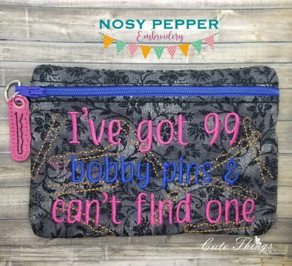 99 bobby pins and can t find one ITH Bag & Charm (4 sizes available) machine embroidery design DIGITAL DOWNLOAD Fashion