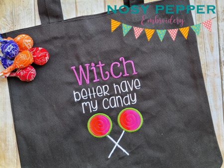 Witch better have my candy applique (4 sizes included) machine embroidery design DIGITAL DOWNLOAD Online now