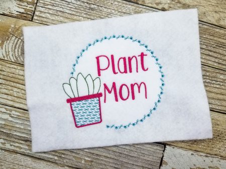 Plant mom machine embroidery design (5 sizes included) DIGITAL DOWNLOAD For Discount