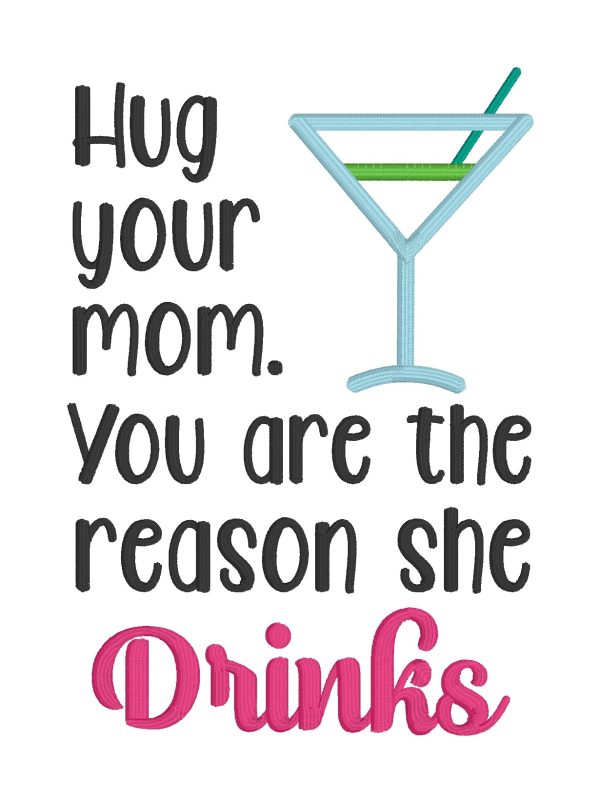 The reasons she drinks applique machine embroidery design (4 sizes included) DIGITAL DOWNLOAD Online now