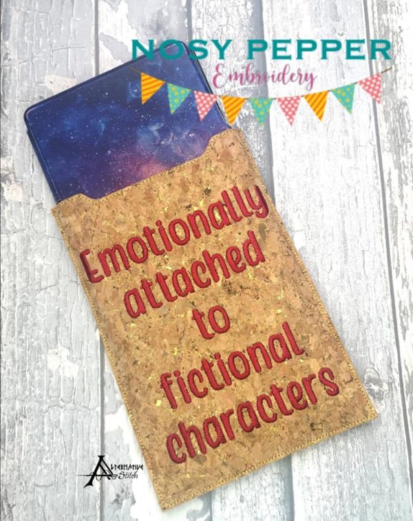 Emotionally attached to fictional characters Tablet Sleeve (7 sizes included) machine embroidery design DIGITAL DOWNLOAD Online Hot Sale