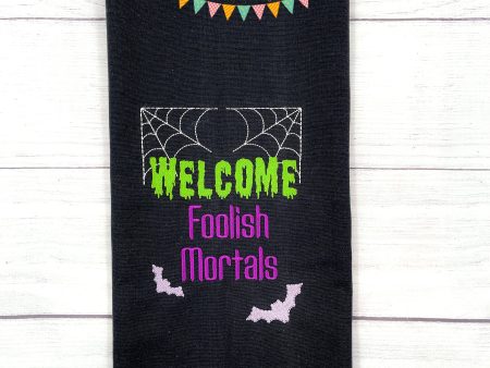 Welcome foolish mortals machine embroidery design (4 sizes included) DIGITAL DOWNLOAD Online Hot Sale