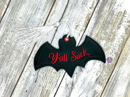 Y all Suck Bookmark bag tag ornament 4x4 machine embroidery design DIGITAL DOWNLOAD Sale