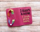 I don t know, I just work here notebook cover (2 sizes available) machine embroidery design DIGITAL DOWNLOAD on Sale